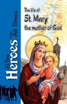 portada The Life Of St Mary the Mother of God (en Inglés)