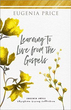 portada Learning to Live From the Gospels (in English)