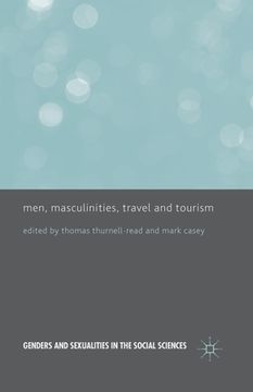 portada Men, Masculinities, Travel and Tourism (en Inglés)