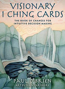portada Visionary i Ching Cards: The Book of Changes for Intuitive Decision Making 