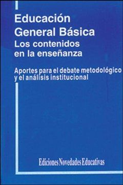 portada Educacion General Basica: Aportes Para El Debate M (Spanish Edition) by Blejm.