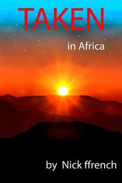 portada Taken In Africa (en Inglés)