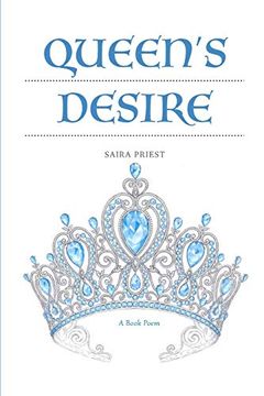 portada Queen's Desire: A Book Poem (en Inglés)