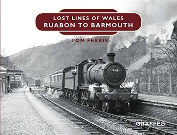 portada Lost Lines: Ruabon to Barmouth (en Inglés)