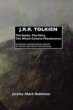 portada j.r.r. tolkien: the books, the films, the whole cultural phenomenon (in English)