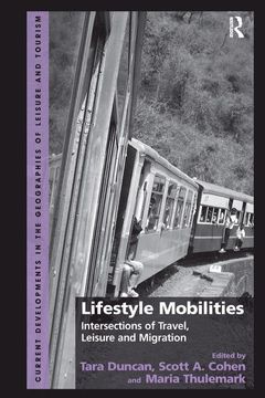 portada Lifestyle Mobilities: Intersections of Travel, Leisure and Migration (en Inglés)