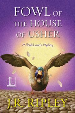 portada Fowl of the House of Usher (a Bird Lover'S Mystery) (en Inglés)