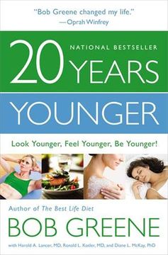 portada 20 Years Younger: Look Younger, Feel Younger, be Younger! (en Inglés)