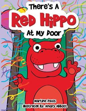 portada There's a Red Hippo at My Door (en Inglés)