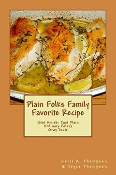 portada Plain Folks Family Favorite Recipe-GRAY SCALE: (Not Amish – Just Plain Ordinary Folks)