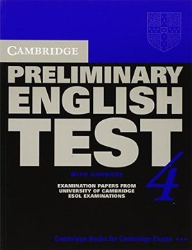 portada Cambridge Preliminary English Test 4 Student's Book With Answers: Examination Papers From the University of Cambridge Esol Examinations (Pet Practice Tests) 
