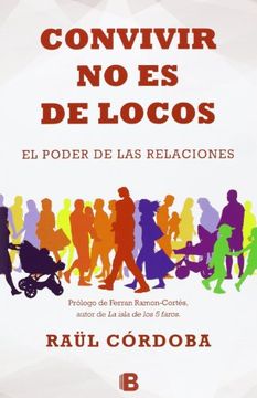 portada Convivir No Es De Locos (in Spanish)