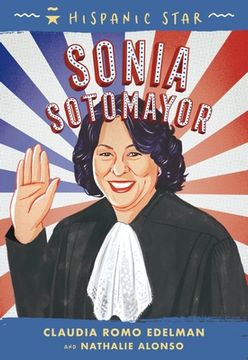 portada Hispanic Star: Sonia Sotomayor (en Inglés)