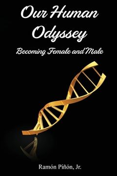 portada Our Human Odyssey: Becoming Female and Male 