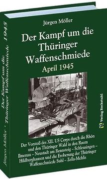portada Der Kampf um die Thüringer Waffenschmiede April 1945 (in German)