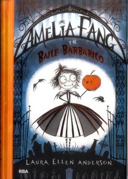 portada Amelia Fang y el Baile Barbarico (in Spanish)