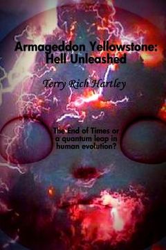 portada Armageddon Yellowstone: Hell Unleashed (en Inglés)
