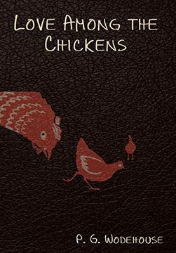 portada Love Among the Chickens (en Inglés)