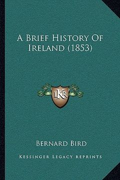 portada a brief history of ireland (1853) (en Inglés)