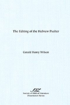 portada the editing of the hebrew psalter (en Inglés)