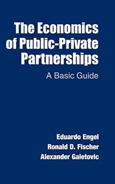 portada The Economics of Public-Private Partnerships (en Inglés)