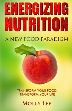 portada Energizing Nutrition: A New Food Paradigm