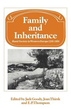 portada Family and Inheritance: Rural Society in Western Europe, 1200 1800 (Past and Present Publications) (en Inglés)