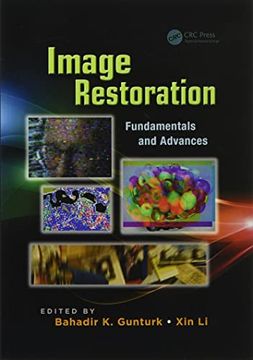 portada Image Restoration: Fundamentals and Advances (Digital Imaging and Computer Vision) (en Inglés)