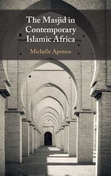 portada The Masjid in Contemporary Islamic Africa (en Inglés)