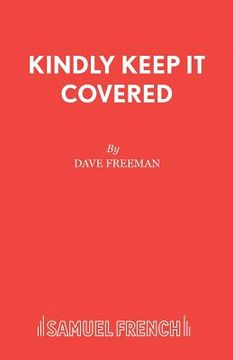 portada Kindly Keep It Covered (en Inglés)