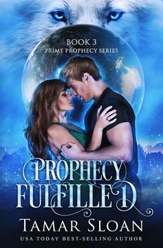 portada Prophecy Fulfilled: Prime Prophecy Series Book 3 (en Inglés)