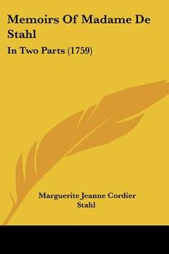 portada memoirs of madame de stahl: in two parts (1759) (en Inglés)