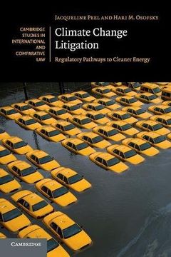 portada Climate Change Litigation: Regulatory Pathways to Cleaner Energy (Cambridge Studies in International and Comparative Law) (en Inglés)
