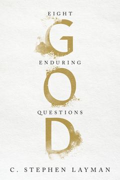 portada God: Eight Enduring Questions