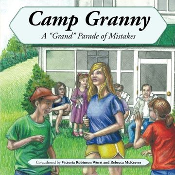portada Camp Granny: A "Grand" Parade of Mistakes
