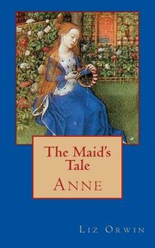 portada The Maid's Tale - Anne (en Inglés)