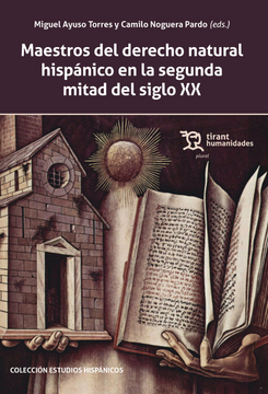 portada Maestros del derecho natural hispánico en la segunda mitad del siglo XX