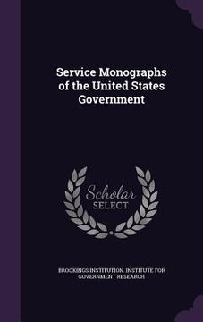 portada Service Monographs of the United States Government (in English)