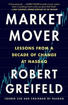 portada Market Mover: Lessons From a Decade of Change at Nasdaq (en Inglés)