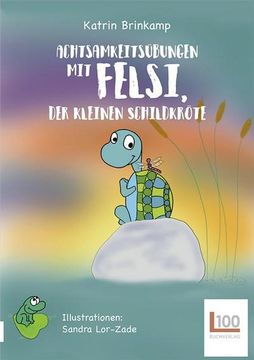 portada Achtsamkeitsübungen mit Felsi, der Schildkröte (en Alemán)