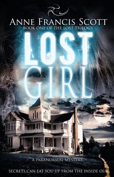 portada Lost Girl (Book one of the Lost Trilogy): A Paranormal Mystery (in English)