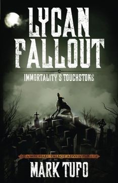 portada Lycan Fallout 4: Immortality's Touchstone (Paperback) (en Inglés)