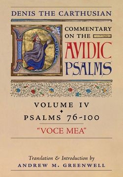 portada Voce Mea (Denis the Carthusian's Commentary on the Psalms): Vol. 4 (Psalms 76-100) (in English)