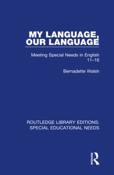 portada My Language, our Language (Routledge Library Editions: Special Educational Needs) (in English)