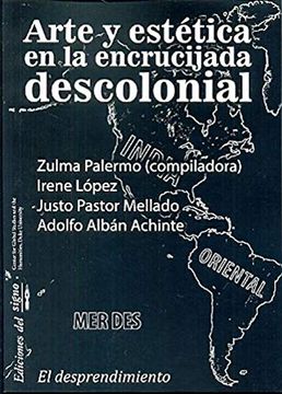 portada Arte y Estética en la Encrucijada Descolonial (in Spanish)