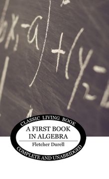 portada A First Book in Algebra (in English)