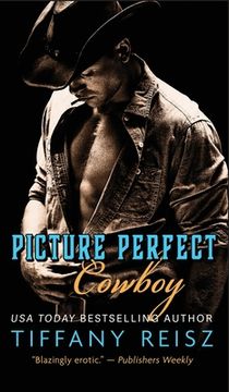 portada Picture Perfect Cowboy: A Western Romance (The Original Sinners - Standalone) (in English)