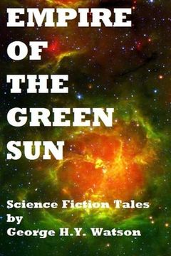 portada Empire Of The Green Sun (in English)