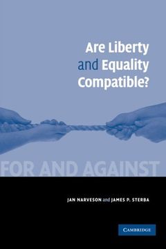 portada Are Liberty and Equality Compatible? Paperback (For and Against) (in English)