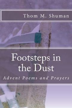 portada Footsteps in the Dust: Advent Poems and Prayers (en Inglés)